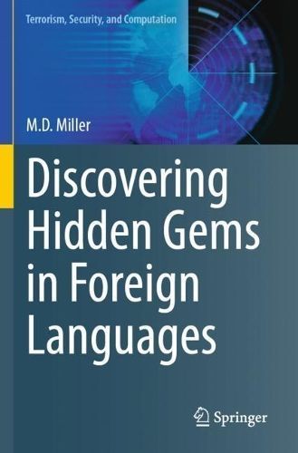 Discovering Hidden Gems in Foreign Languages By M. D. Miller