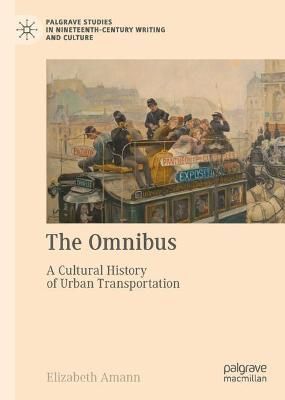 The Omnibus By Elizabeth Amann 9783031187070 (Hardback)