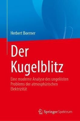 Der Kugelblitz By Herbert Boerner 9783031193705 (Hardback)