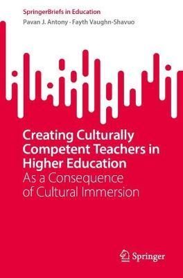 Creating Culturally Competent Teachers in Higher Education (Paperback)