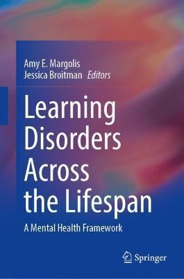 Learning Disorders Across the Lifespan 9783031217715 (Hardback)
