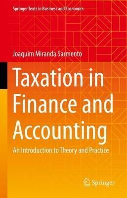 Taxation in Finance and Accounting By Joaquim Miranda Sarmento