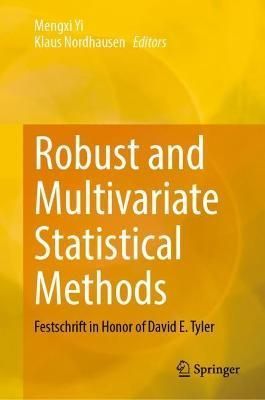 Robust and Multivariate Statistical Methods 9783031226861 (Hardback)