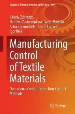 Manufacturing Control of Textile Materials By Valerii Zdorenko
