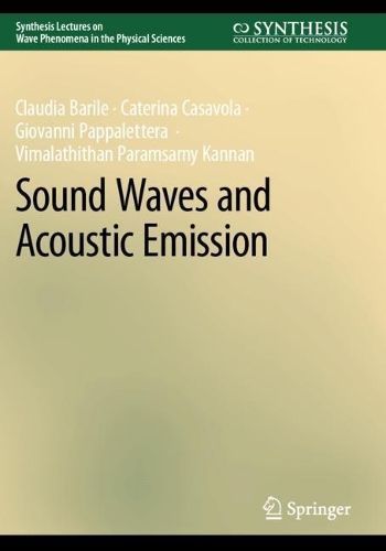 Sound Waves and Acoustic Emission 9783031237911 (Paperback)