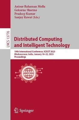Distributed Computing and Intelligent Technology 9783031248474