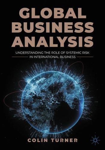 Global Business Analysis By Colin Turner 9783031277689 (Paperback)
