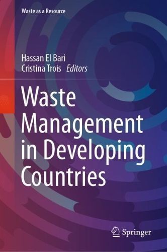 Waste Management in Developing Countries By Hassan El Bari (Hardback)
