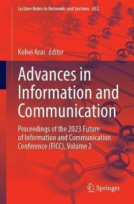 Advances in Information and Communication Volume 2 9783031280726