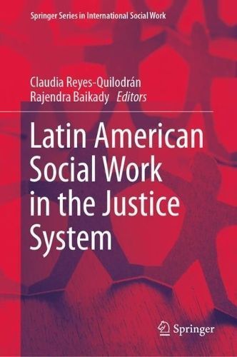 Latin American Social Work in the Justice System 9783031282201
