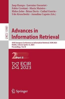 Advances in Information Retrieval Part II 9783031282379 (Paperback)