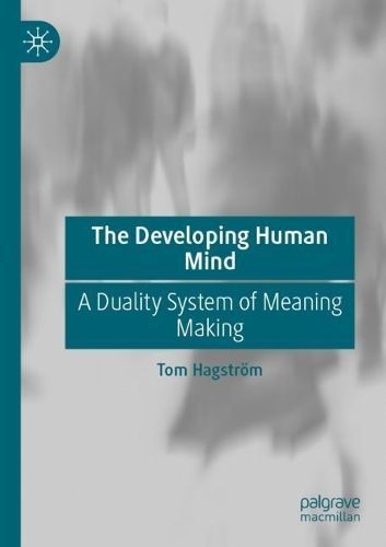 The Developing Human Mind By Tom Hagström 9783031286490 (Paperback)