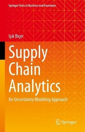 Supply Chain Analytics By Isik Biçer 9783031303463 (Hardback)