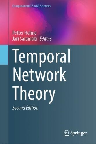 Temporal Network Theory 9783031303982 (Hardback)