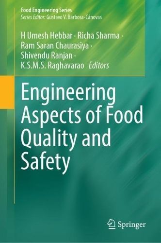 Engineering Aspects of Food Quality and Safety 9783031306822