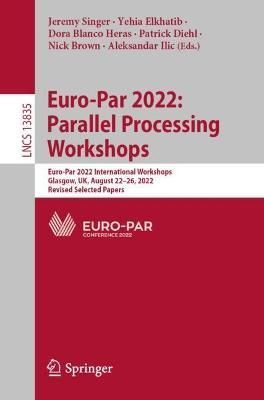 Euro-Par 2022 9783031312083 (Paperback)
