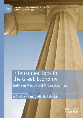 Interconnections in the Greek Economy By Panagiotis E. Petrakis
