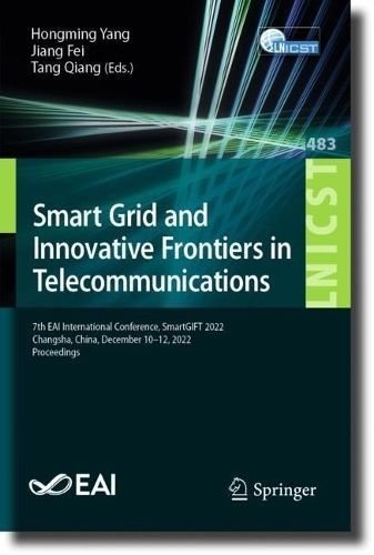 Smart Grid and Innovative Frontiers in Telecommunications (Paperback)