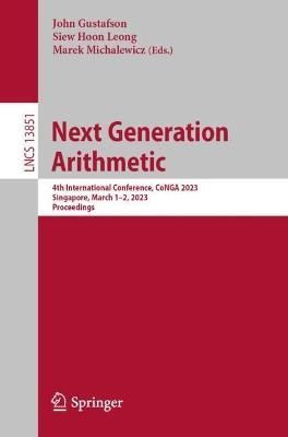Next Generation Arithmetic 9783031321795 (Paperback)