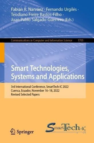 Smart Technologies, Systems and Applications 9783031322129 (Paperback)