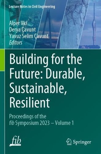 Building for the Future Volume 1 9783031325212 (Paperback)