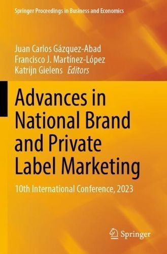 Advances in National Brand and Private Label Marketing 9783031328961