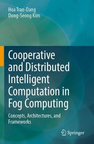 Cooperative and Distributed Intelligent Computation in Fog Computing
