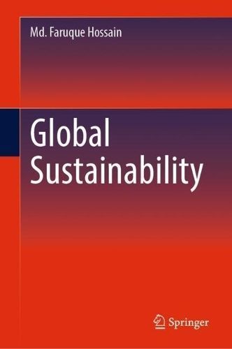 Global Sustainability By Md. Faruque Hossain 9783031345746 (Hardback)
