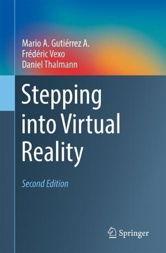 Stepping Into Virtual Reality 9783031364860 (Paperback)