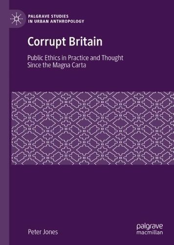 Corrupt Britain By Peter Jones 9783031369339 (Hardback)