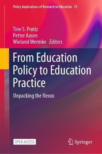 From Education Policy to Education Practice 9783031369728 (Paperback)