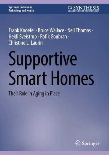 Supportive Smart Homes By Frank Knoefel 9783031373367 (Hardback)