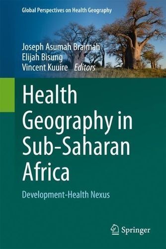 Health Geography in Sub-Saharan Africa 9783031375644 (Hardback)