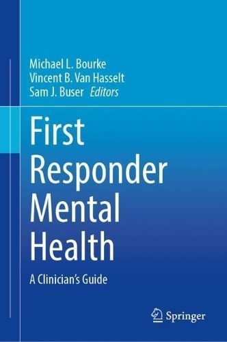 First Responder Mental Health 9783031381485 (Hardback)