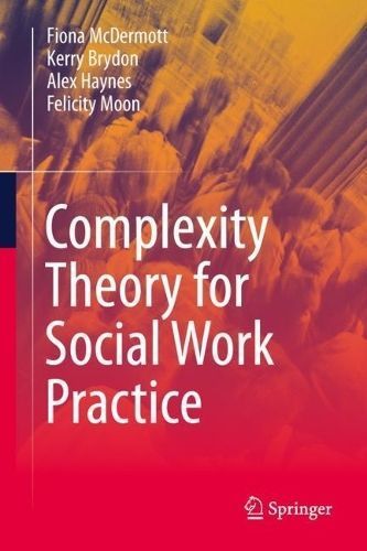 Complexity Theory for Social Work Practice 9783031386763 (Hardback)