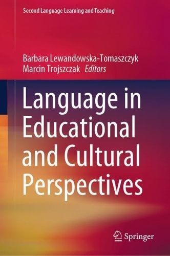 Language in Educational and Cultural Perspectives 9783031387777