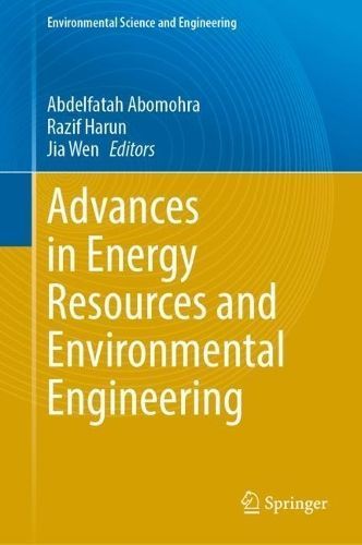 Advances in Energy Resources and Environmental Engineering (Hardback)