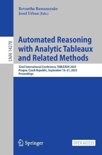 Automated Reasoning With Analytic Tableaux and Related Methods Lecture Notes in Artificial Intelligence