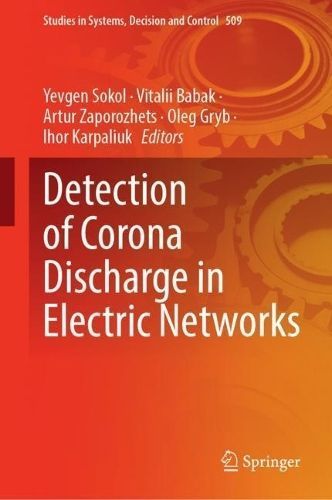 Detection of Corona Discharge in Electric Networks 9783031440243