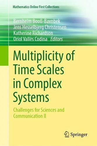 Multiplicity of Time Scales in Complex Systems II 9783031451041
