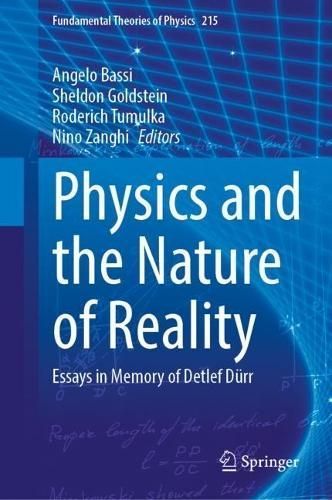 Physics and the Nature of Reality 9783031454332 (Hardback)