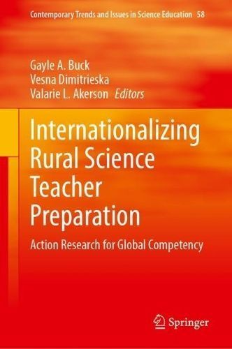 Internationalizing Rural Science Teacher Preparation 9783031460722