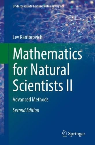 Mathematics for Natural Scientists II By Lev Kantorovich 9783031463198