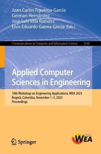 Applied Computer Sciences in Engineering 9783031467387 (Paperback)