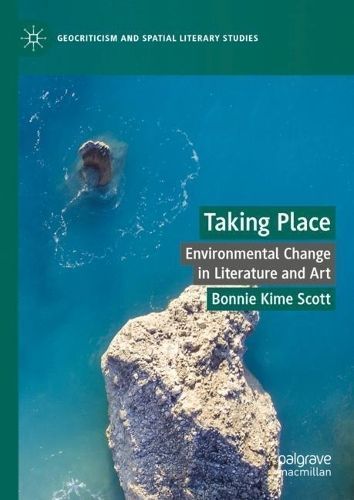 Taking Place By Bonnie Kime Scott 9783031483547 (Hardback)