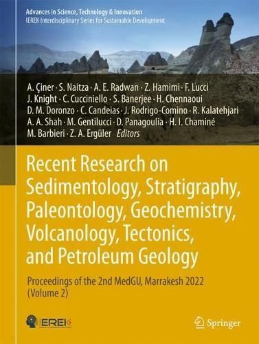 Recent Research on Sedimentology, Stratigraphy, Paleontology, Tectonics, Geochemistry, Volcanology and Petroleum Geology Volume 2