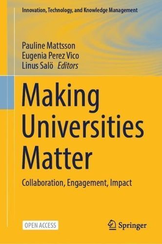 Making Universities Matter 9783031487989 (Hardback)