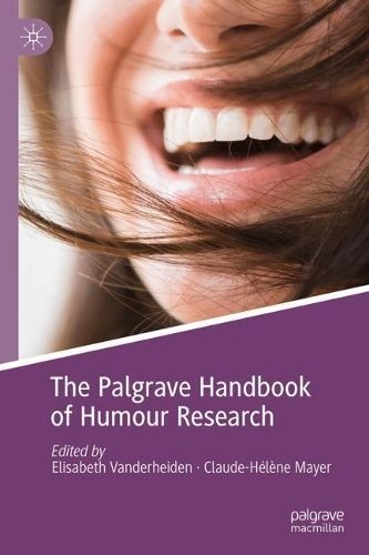 The Palgrave Handbook of Humour Research 9783031522871 (Hardback)