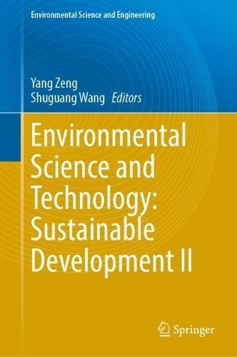 Environmental Science and Technology II 9783031546839 (Hardback)