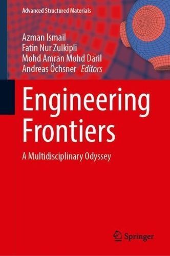 Engineering Frontiers 9783031568435 (Hardback)